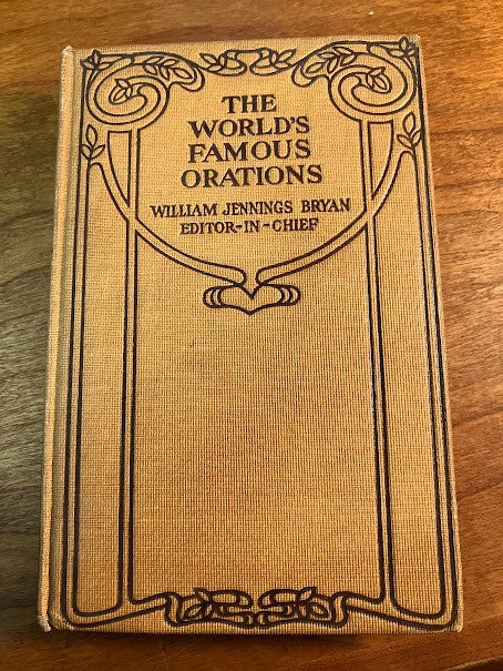 1906 THE WORLD'S FAMEOUS ORATIONS - William Jennings Bryan - 8/10 Volumes
