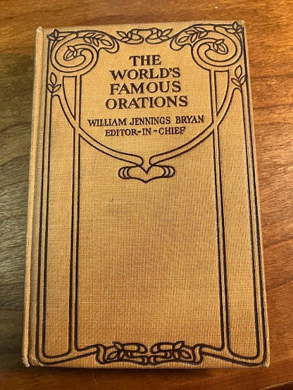 1906 THE WORLD'S FAMEOUS ORATIONS - William Jennings Bryan - 8/10 Volumes