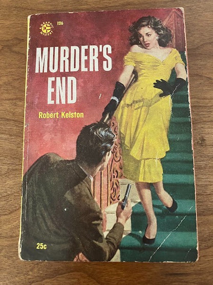 Murder Graphic Crime Mystery - Murder's End by Robert Kelston
