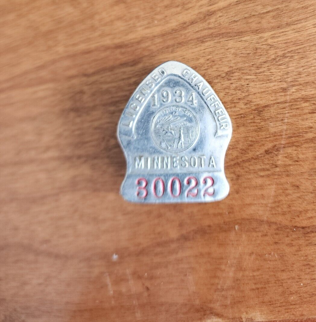 VTG 1934 MINNESOTA LICENSED CHAUFFEUR METAL BADGE #30022