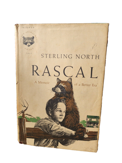 Rascal A Memoir of a Better Era by Sterling North (1966, Hardcover, E.P. Dutton)