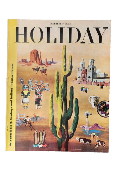 1947 DECEMBER HOLIDAY MAGAZINE ARIZONA