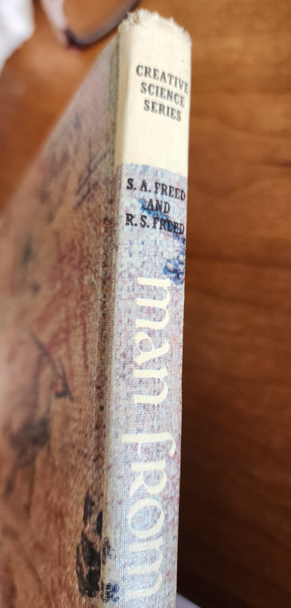 Man From the Beginning - Stanley & Ruth S. Freed (HC, 1967)