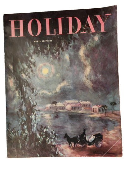 1947 APRIL HOLIDAY MAGAZINE - IN BERMUDA