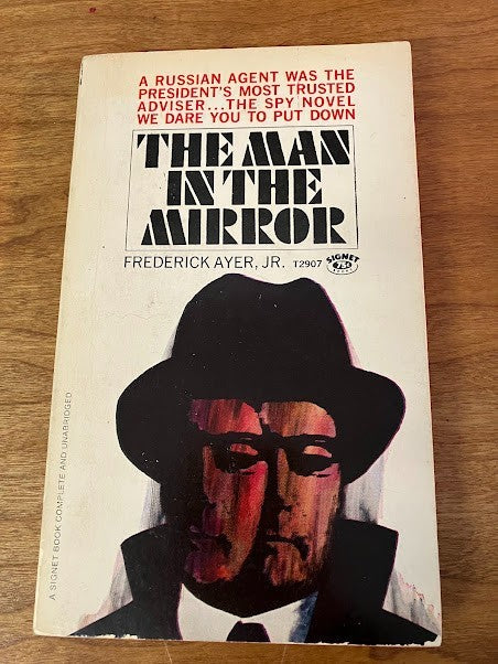 The Man In The Mirror by Frederick Ayer Jr.