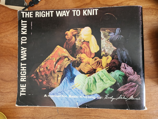 Vtg book The Right Way to Knit By Evelyn Stiles Stewart 1967 Knitting