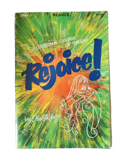 A Christmas Cantata of Praise Rejoice Otis Skilings Lillenas Sheet Music Book 