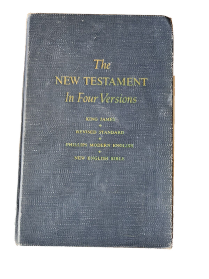 Vtg 1963 The New Testament In Four Versions HC Christianity Today Edition