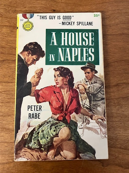Vintage Paperback - Peter Rabe: A HOUSE IN NAPLES