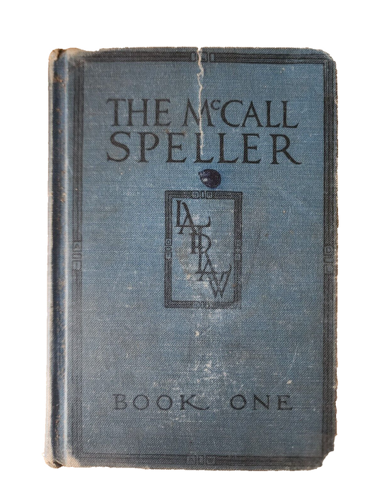 Vtg The McCall Speller Book Two 1925 Laidlaw Brothers Spelling Hardcover
