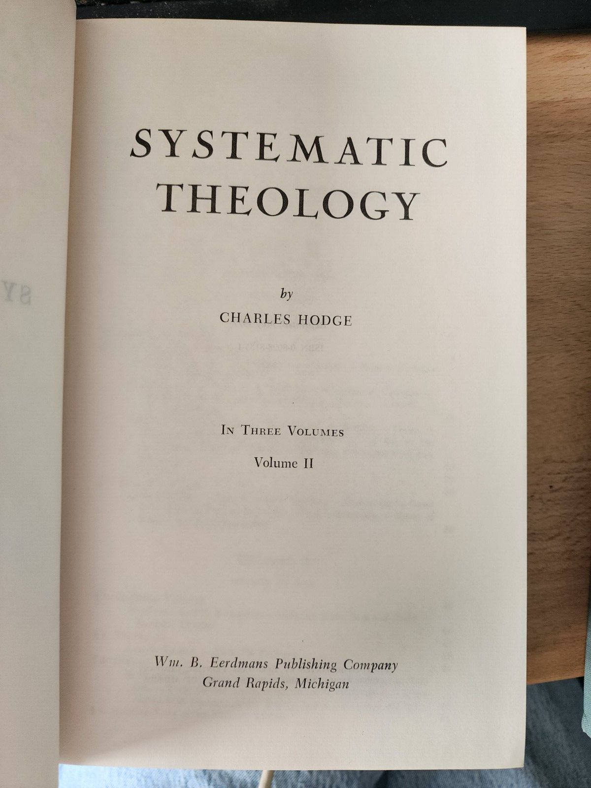 Systematic Theology By Charles Hodge 1946 Volumes of 3