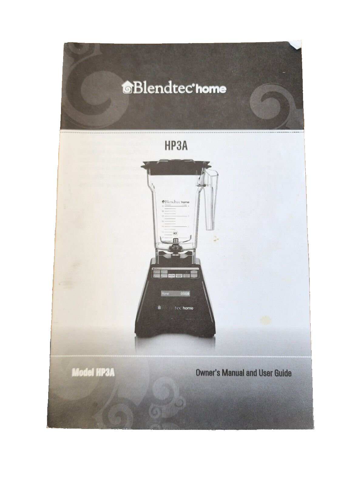 Blendtechome Model hp3a Owner's Manual and User Guide