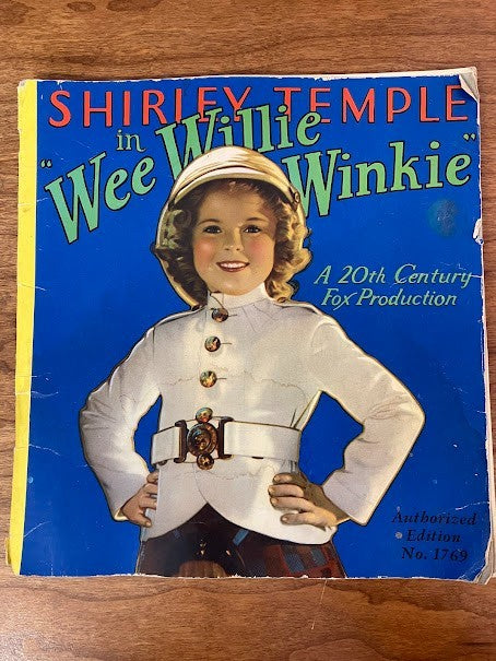 Softcover Vintage 1937 - SHIRLEY TEMPLE IN "WEE WILLIE WINKIE"