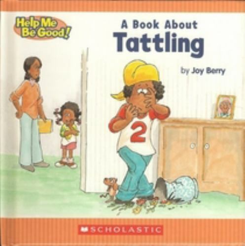 A Book about Tattling by Joy Berry 1988