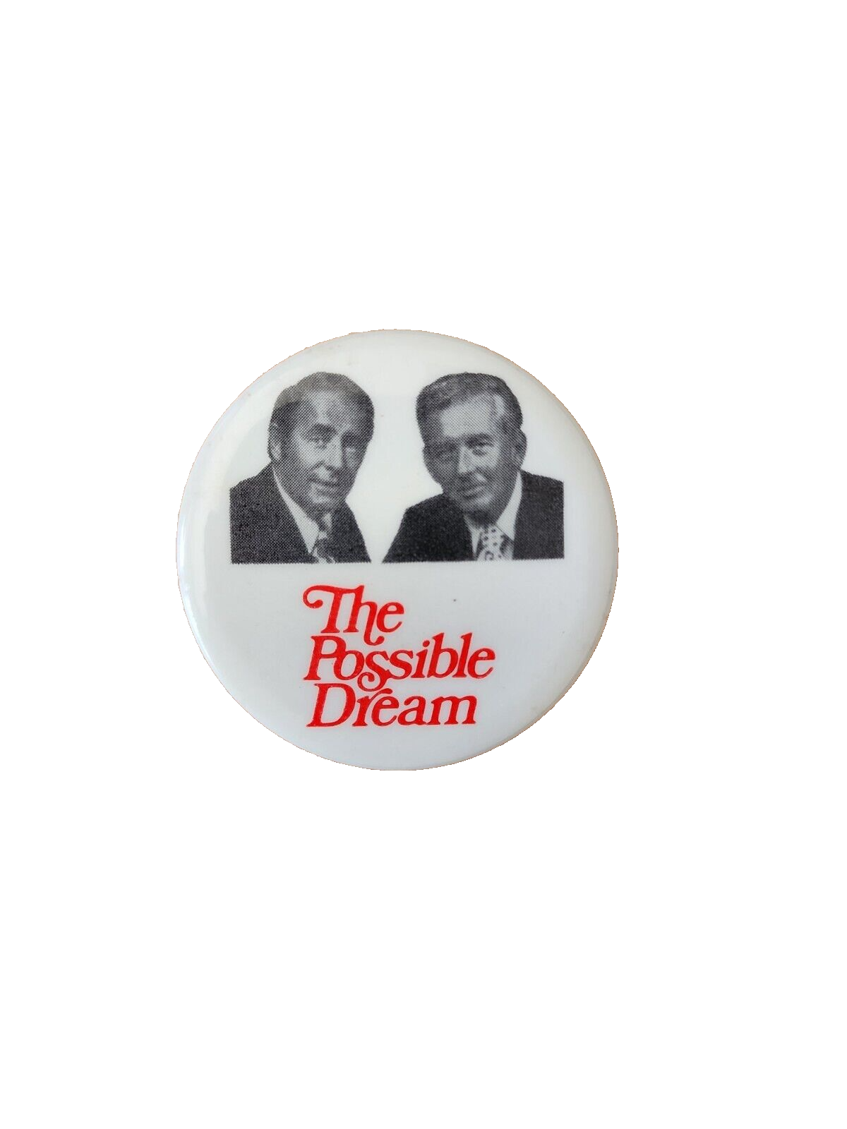 The possible dream 2.5" pin