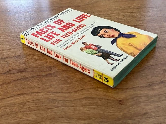 FACTS OF LIFE AND LOVE FOR TEEN-AGERS Evelyn Duvall