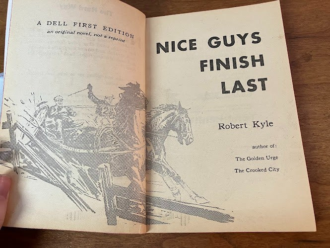 Vtg Paperback - Nice Guys Finish - Last Robert Kyle