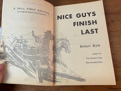 Vtg Paperback - Nice Guys Finish - Last Robert Kyle
