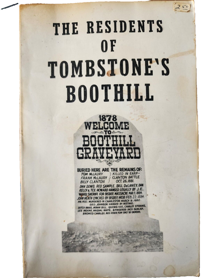 The Residents Of Tombstone's Boothill 1971 First Edition by Ben T. Traywick