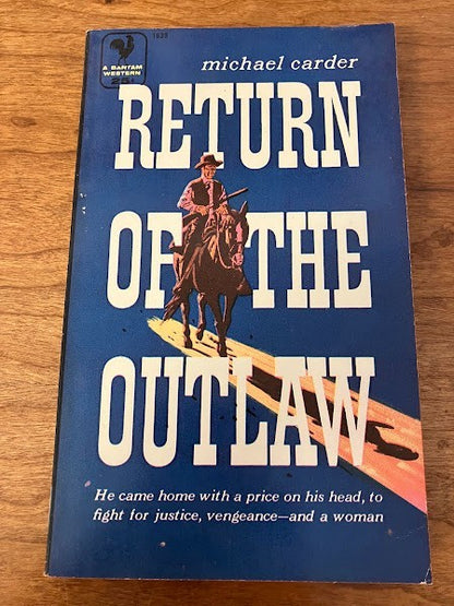 Bantam Books - RETURN OF THE OUTLAW by MICHAEL CARDER