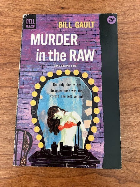 Dell Books - MURDER IN THE RAW by Bill Gault