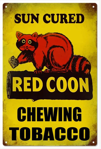 SUN CURED RED COON CHEWING TOBACCO 18" Heavy Duty U.S.A. Advertising Sign