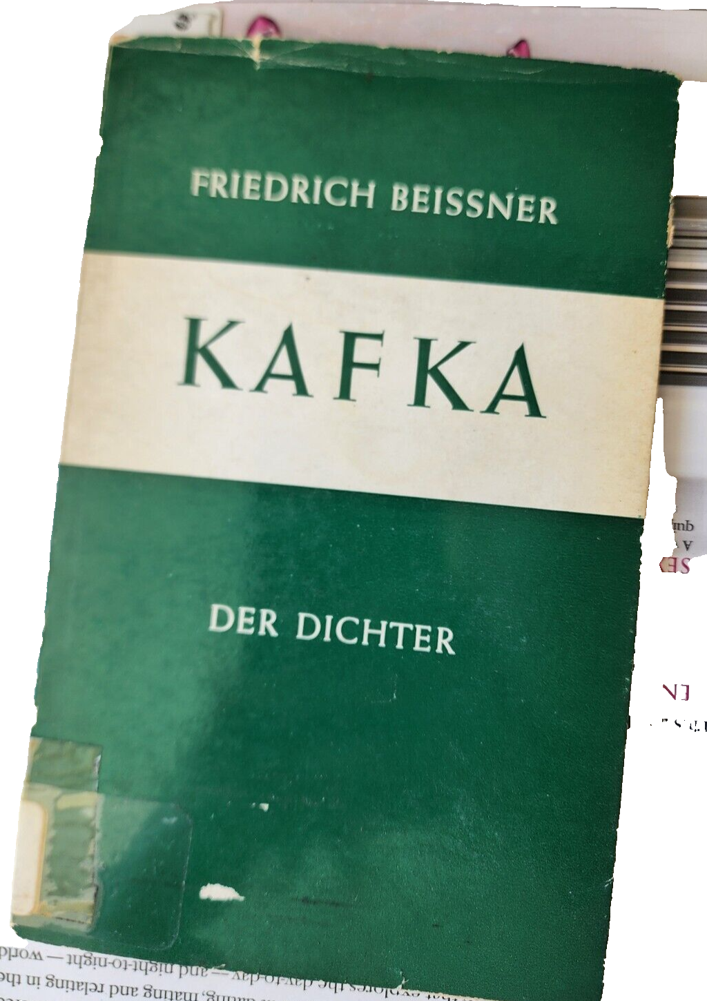 Kafka, der Dichter : Ein Vortrag. Friedrich Beissner Beißner, Friedrich: