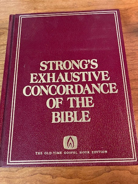 Strong's Exhaustive Concordance of The Bible