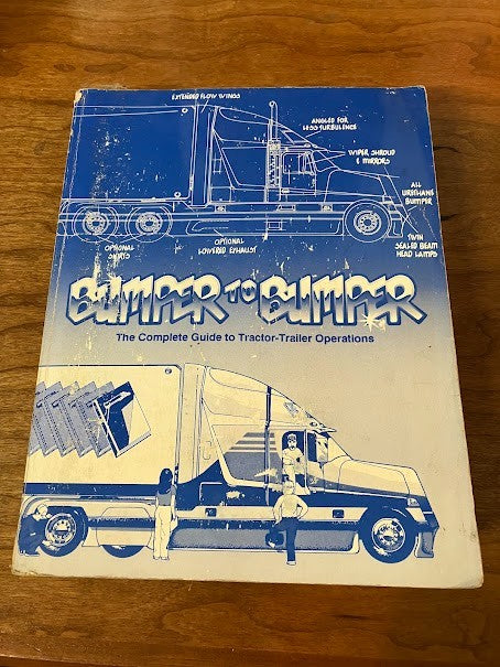 Bumper to Bumper: The Complete Guide to Tractor-Trailer Operations