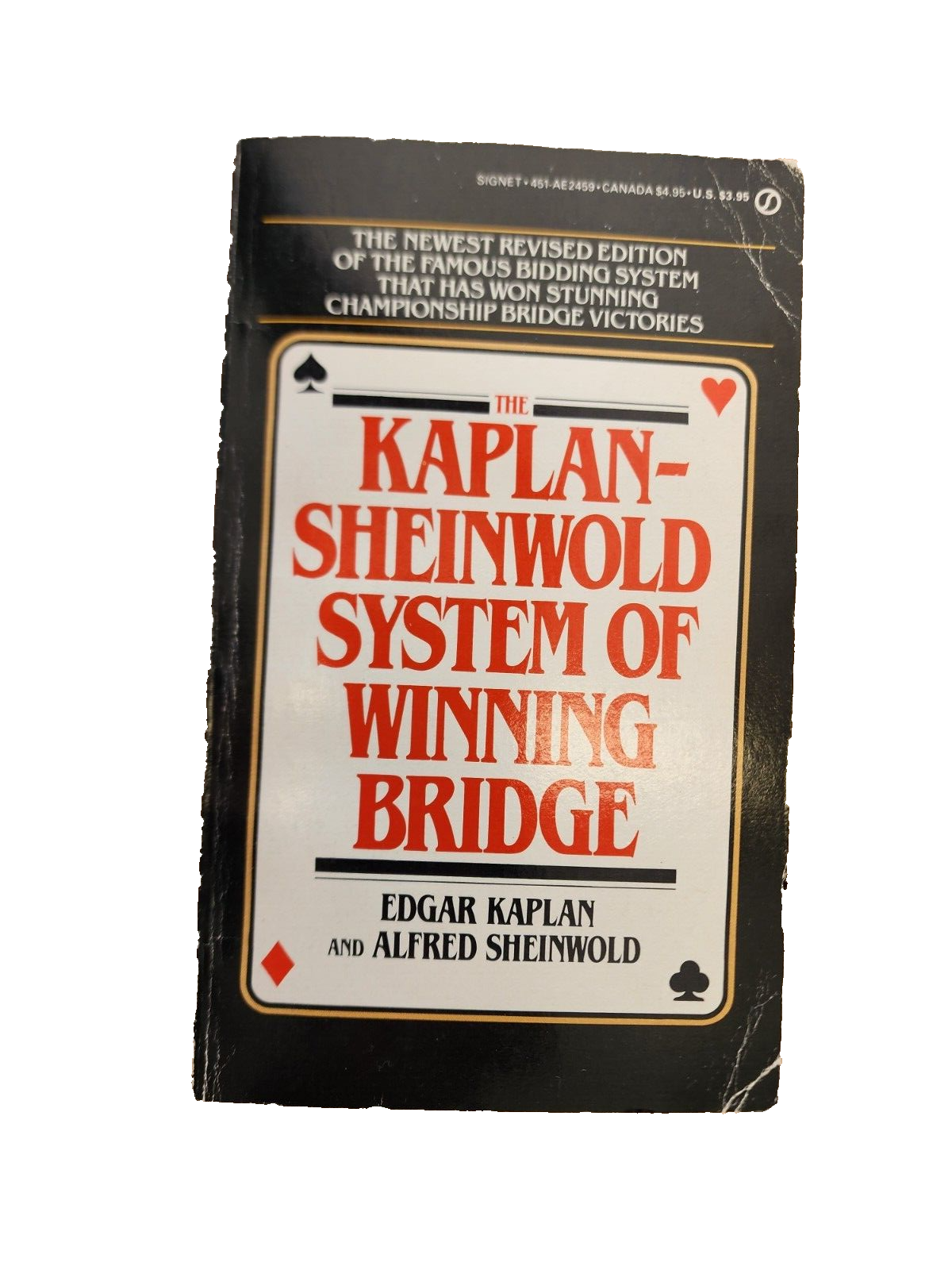 THE KAPLAN-SHEINWOLD SYSTEM OF WINNING BRIDGE By Edgar Kaplan & Alfred Sheinwold