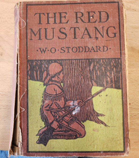 VTG THE RED MUSTANG WO STODDARD HARDCOVER 1890