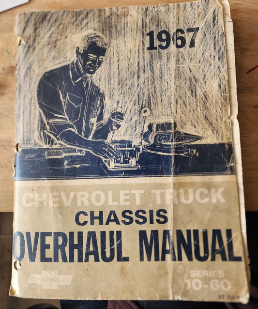 Vtg 1967 Chevrolet Truck Chassis Overhaul Manual 10-60 Series