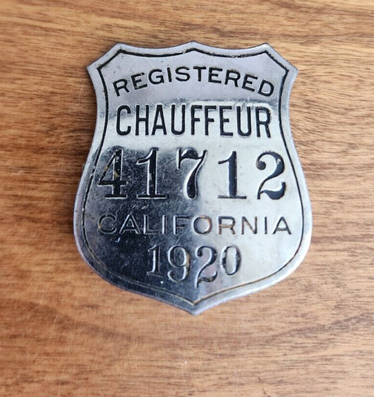 RARE VINTAGE 1920 STATE of CALIFORNIA REGISTERED CHAUFFEUR BADGE #41712