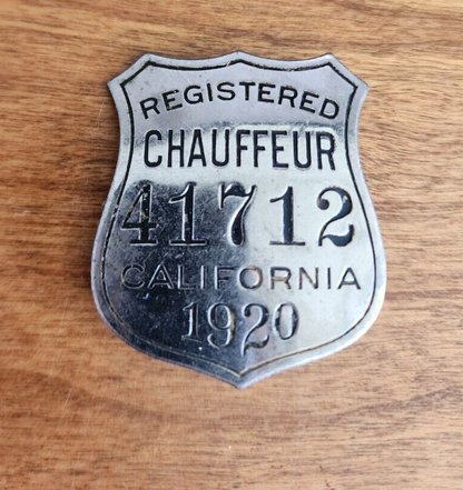 RARE VINTAGE 1920 STATE of CALIFORNIA REGISTERED CHAUFFEUR BADGE #41712