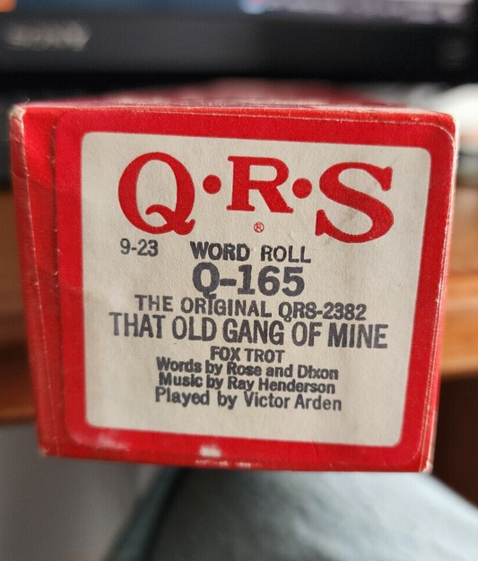 QRS Word Roll "THAT OLD GANG OF MINE" Q-165 Player Piano Roll