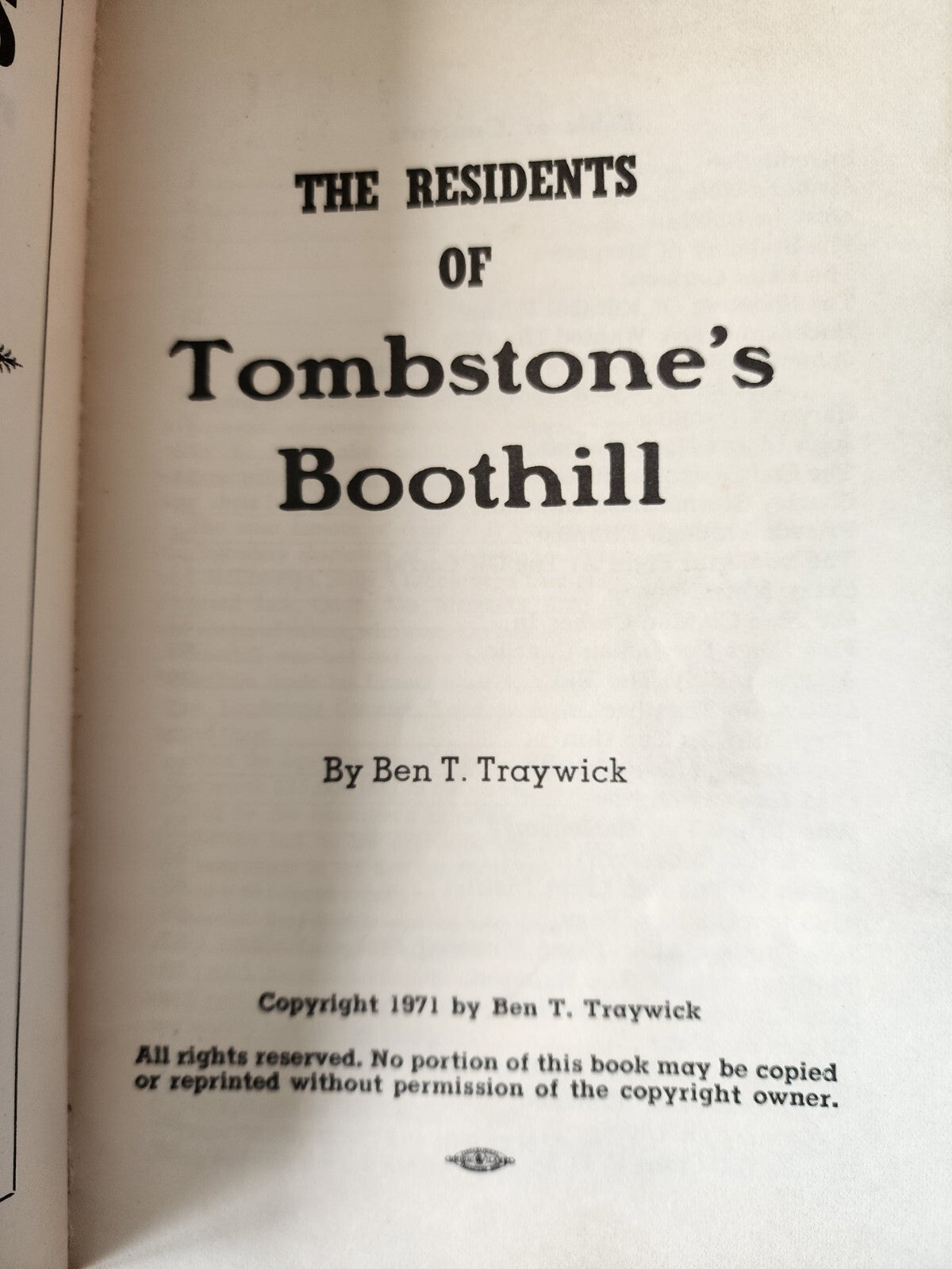 The Residents Of Tombstone's Boothill 1971 First Edition by Ben T. Traywick