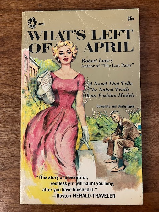 Vintage Paperback - Robert Lowry: What's Left Of April