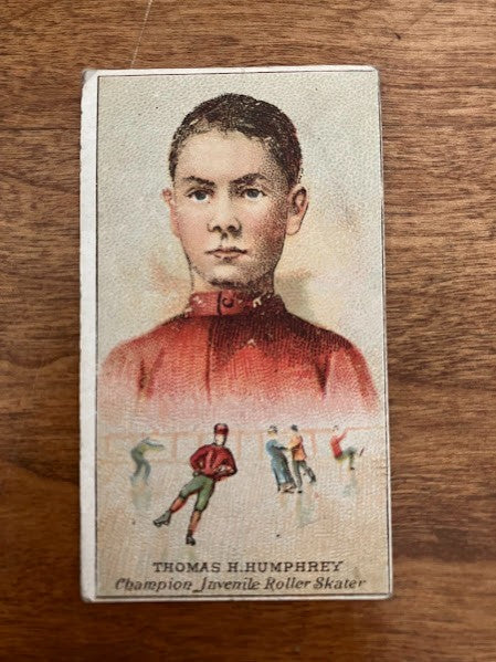 W.S. Kimball & Co: Thomas H. Humphrey Juvenile - Roller Skater Card