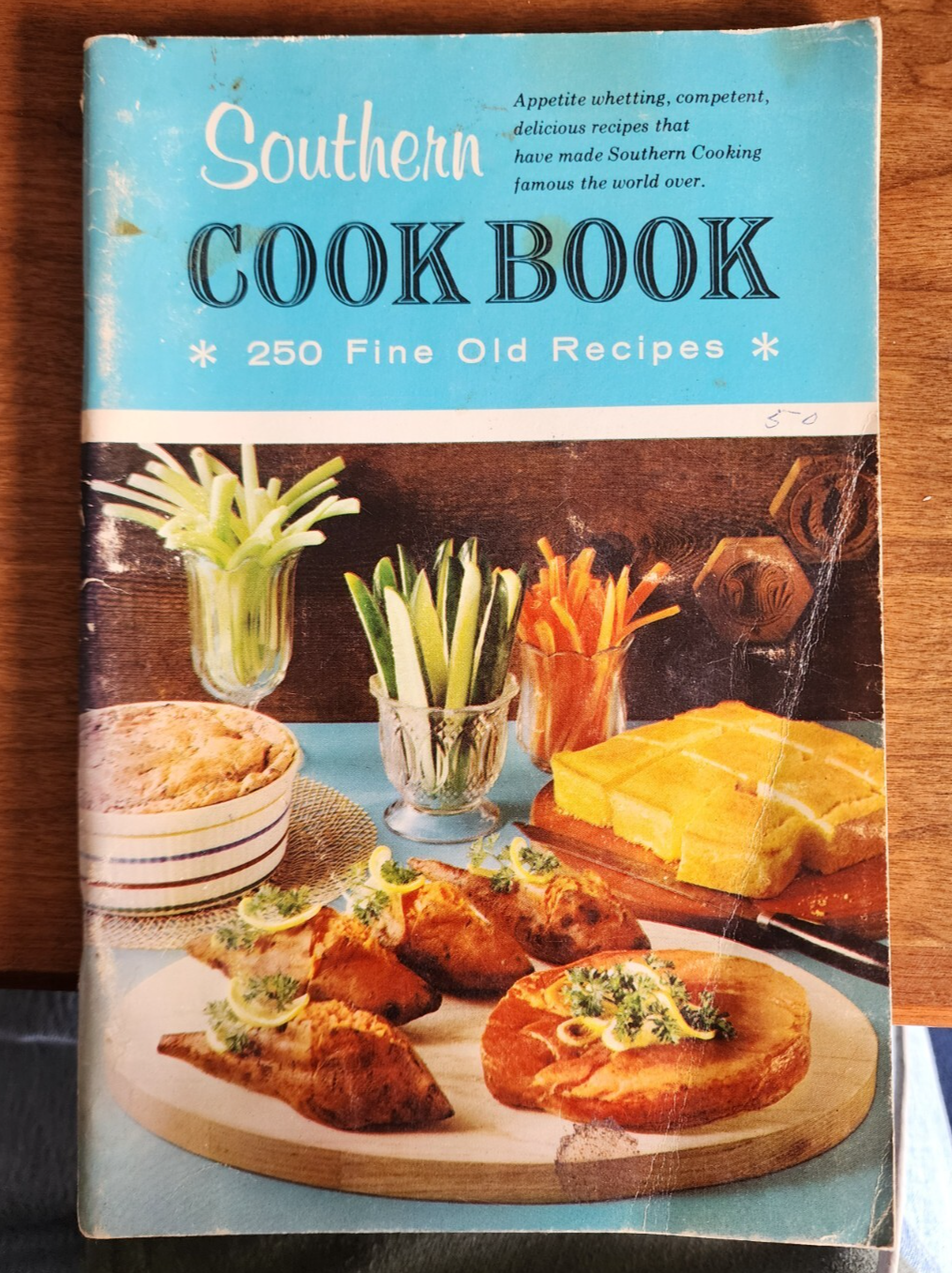 Southern Cookbook: 250 Fine Old Recipes Vtg Book