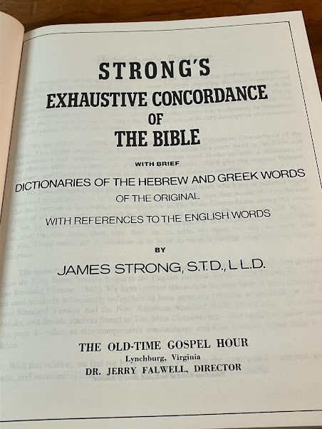 Strong's Exhaustive Concordance of The Bible