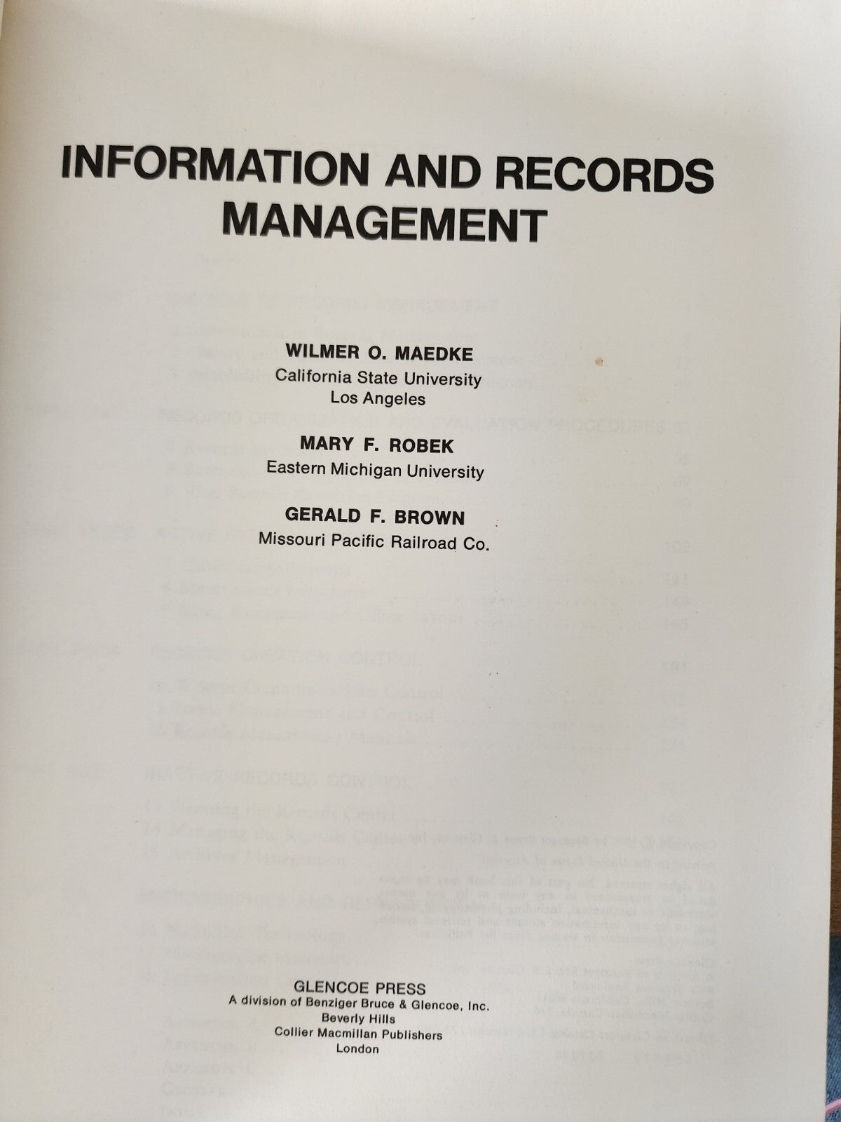 Information and records management by Wilmer O Maedke - GOOD