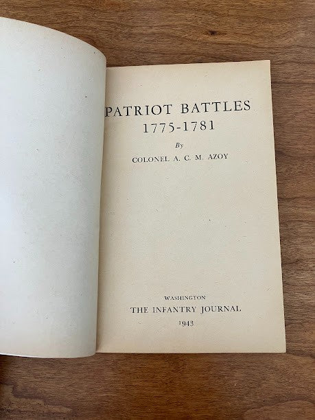 The Infantry Journal: Patriot Battles & Blitzkrieg: Armies on Wheels (lot of 2)