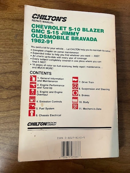 CHILTON'S - Chevrolet s-10 Blazer GMC S-15 Jimmy Oldsmobile Bravada 1982-91