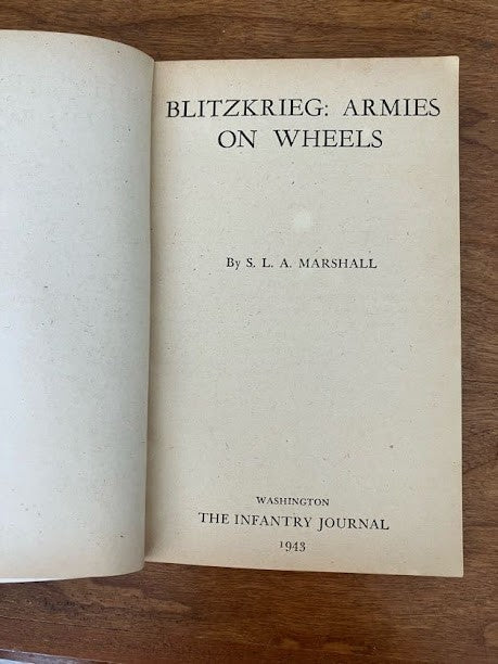 The Infantry Journal: Patriot Battles & Blitzkrieg: Armies on Wheels (lot of 2)