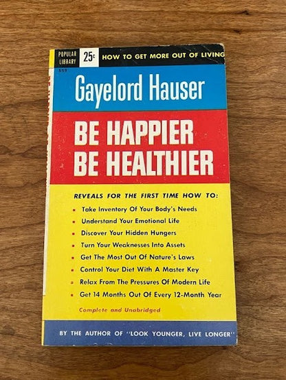 Popular Library - "Be Happier, Be Healthier" & "Are your Troubles Psychosomatic"
