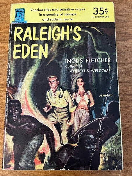 Inglis Fletcher: RALEIGH'S EDEN