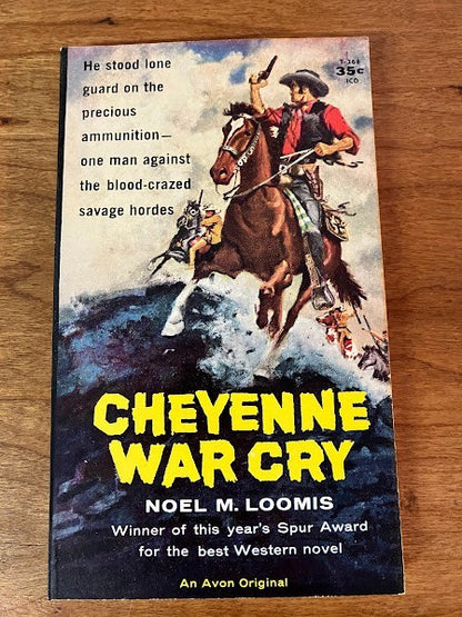 Avon Publishing: Cheyenne War Cry by Noel M. Loomis
