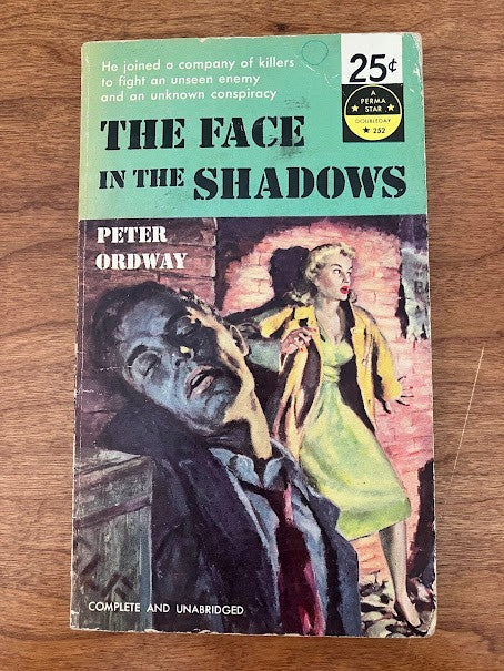 Vtg Paperback - Peter Ordway: THE FACE IN THE SHADOWS