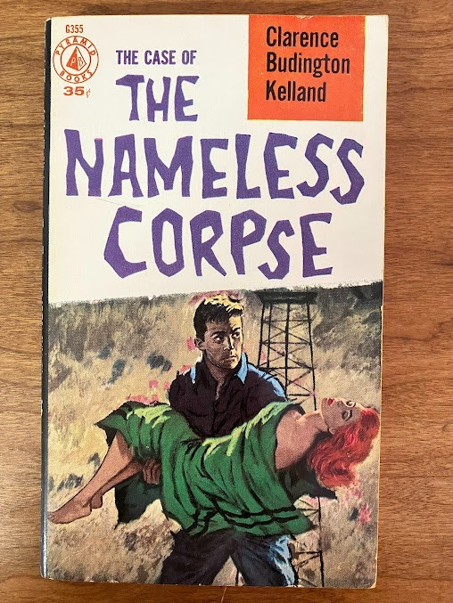 Vtg Paperback - CASE OF THE NAMELESS CORPSE By Clarence Budington Kelland