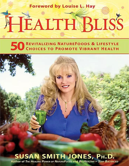 Health Bliss: 50 Revitalizing Super... by Susan Smith Jones Paperback